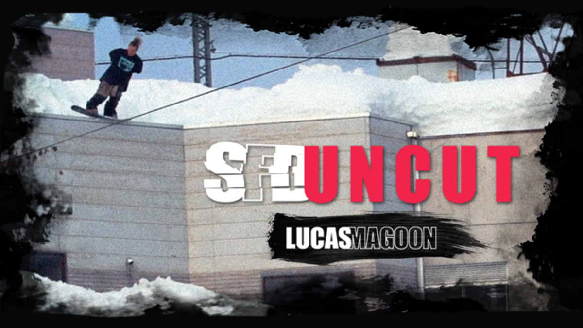 SFD Uncut Lucas Magoon Snowboarder