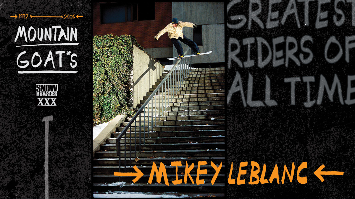 Mountain GOAT: Mikey Leblanc, An Inaugural Member of the Rider Of The ...